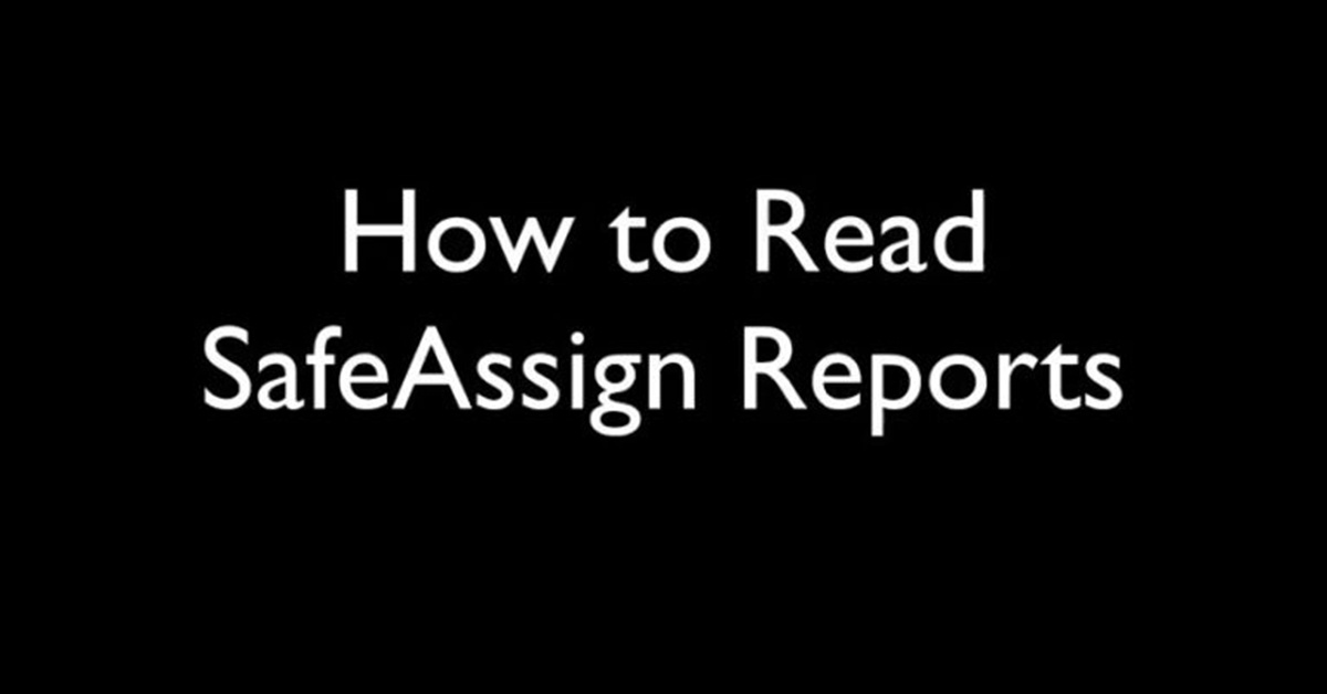 How to Read SafeAssign Reports