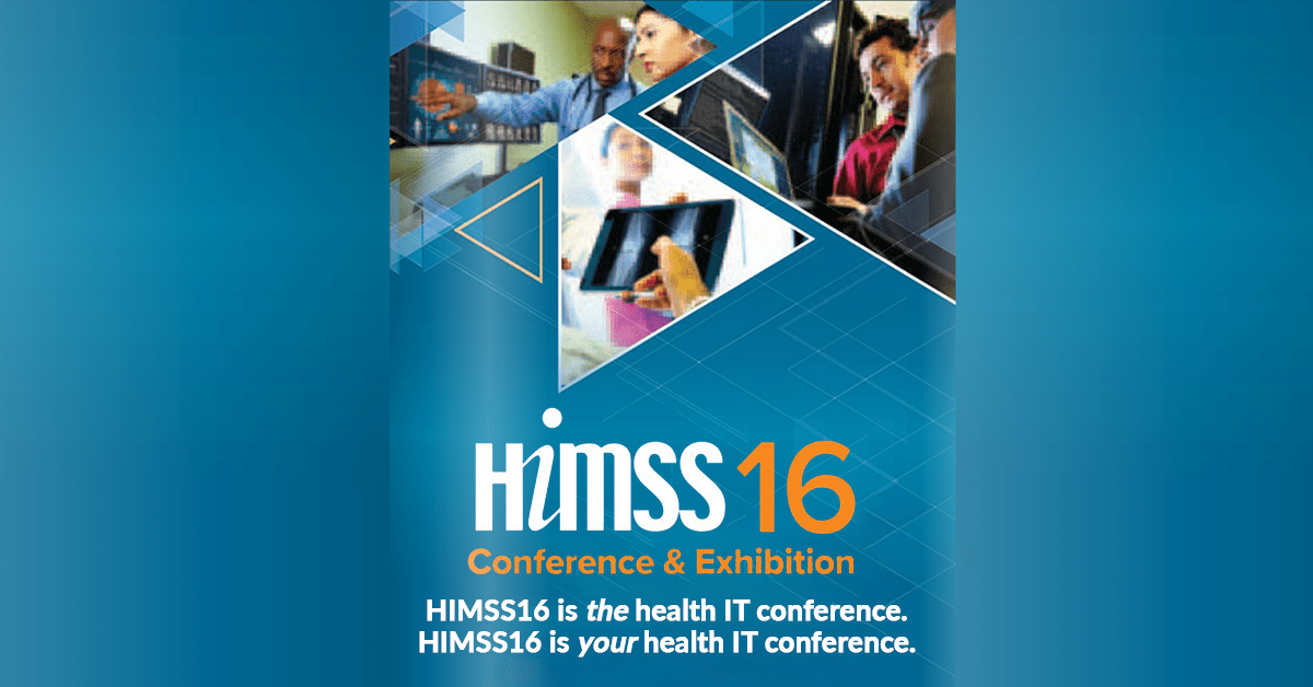 HIMSS 2016 Exhibit and Conference