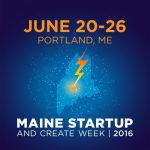 Maine Startup and Create Week