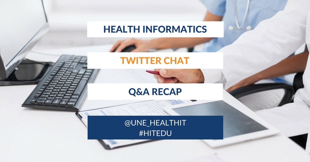 Health Informatics Twitter Chat Recap