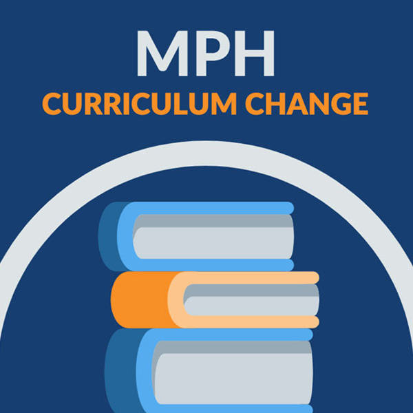 MPH curriculum change