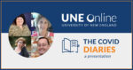 The COVID Diaries: A Discussion on Grief hosted by the MSW program at UNE Online