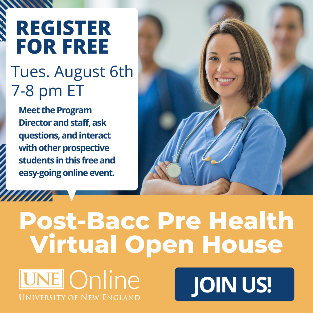 Post-Bacc Pre-Health Virtual Open House! | UNE Online